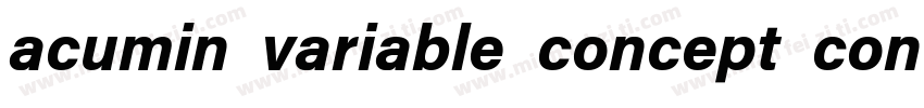 acumin variable concept condensed b字体转换